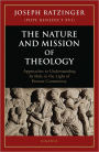 The Nature and Mission of Theology