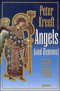 Title: Angels and Demons: What Do We Really Know about Them?, Author: Peter Kreeft