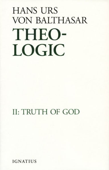 Theo-Logic: Theological Logical Theory / Edition 1