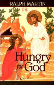 Hungry for God: Practical Help in Personal Prayer