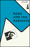 Marx and the Marxists: The Ambiguous Legacy / Edition 1