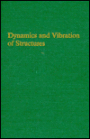 Dynamics and Vibration of Structures