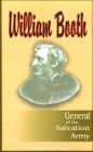 William Booth, The General Of The Salvation Army