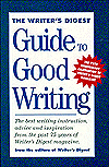 Writer's Digest Guide to Good Writing