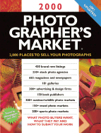 2000 Photographer's Market; 2,000 Places to Sell Your Photographs