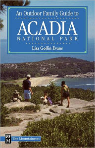 An Outdoor Family Guide To Acadia National Park