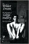Wildest Dream: The Biography of George Mallory