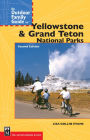 Outdoor Family Guide to Yellowstone and Grand Teton National Parks