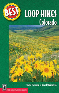 Title: Best Loop Hikes: Colorado, Author: Steve Johnson
