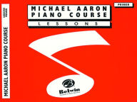 Title: Michael Aaron Piano Course Lessons: Primer, Author: Michael Aaron