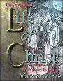 The Chronological Life of Christ: Volumes 1