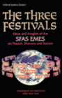 Three Festivals: SFAS EMES