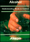Alcohol: Understanding Words in Context