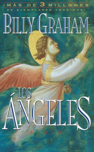 Title: Los ángeles: Agentes secretos de Dios, Author: Billy Graham