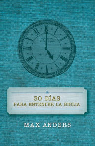 30 dias para entender la Biblia