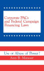 Corporate Pacs And Federal Campaign Financing Laws