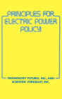 Principles For Electric Power Policy