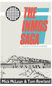Title: The Inmos Saga, Author: Bloomsbury Academic