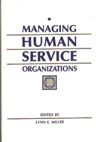Title: Managing Human Service Organizations, Author: Bloomsbury Academic