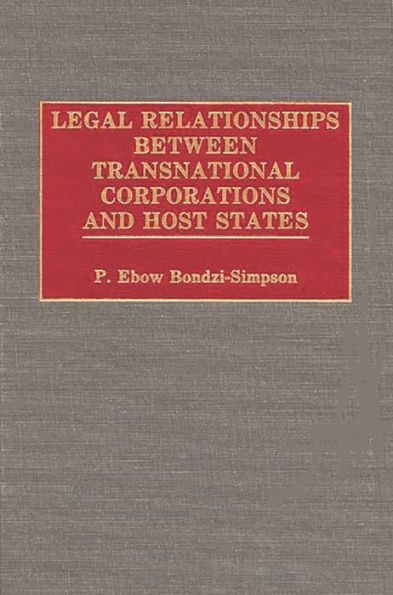 Legal Relationships Between Transnational Corporations and Host States