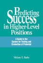 Alternative view 2 of Predicting Success in Higher-Level Positions: A Guide to the System for Testing and Evaluation of Potential