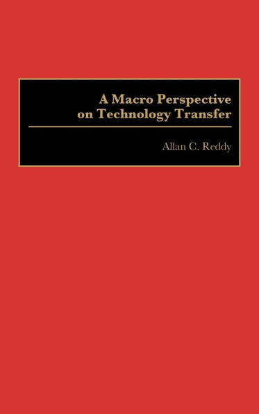 A Macro Perspective on Technology Transfer