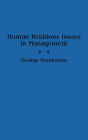 Human Relations Issues in Management