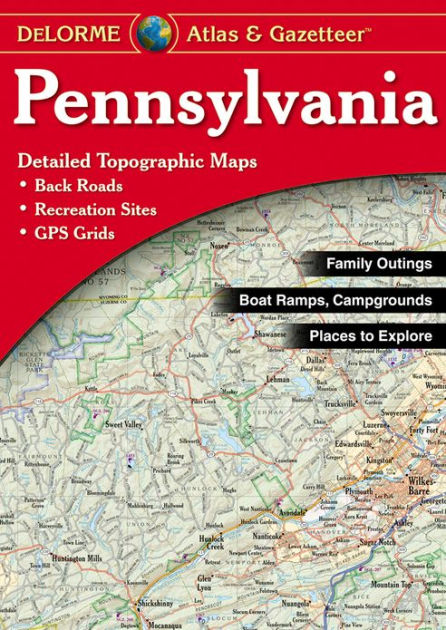 Pennsylvania Atlas And Gazetteer By Rand McNally, Delorme Publishing ...