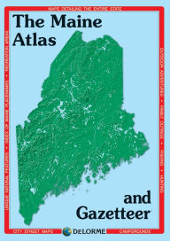 Maine Atlas & Gazetteer
