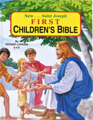 Title: First Children's Bible: Popular Bible Stories From the Old and New Testaments, Author: Lawrence G. Lovasik S.V.D.
