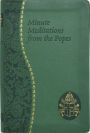 Minute Meditations from the Popes