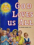 Alternative view 1 of God Loves Us All