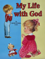 My Life with God