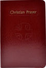 Christian Prayer: The Liturgy Of The Hours