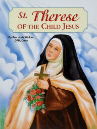 Title: St. Therese of the Child Jesus (St. Joseph Picture Books Series #515), Author: Jude Winkler