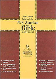 Saint Joseph Edition of the New American Bible: Giant Print-Illustrated (Burgundy Bonded Leather)