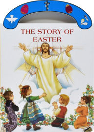 Title: The Story of Easter: St. Joseph Carry-Me-Along Board Book, Author: George Brundage