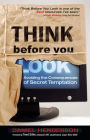 Think Before You Look: The Consequences of Secret Temptation