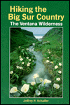 Hiking the Big Sur Country: The Ventana Wilderness