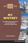 One Best Hike: Mt. Whitney