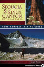 Sequoia and Kings Canyon National Parks: Your Complete Hiking Guide