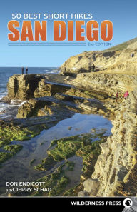 Title: 50 Best Short Hikes: San Diego, Author: Jerry Schad
