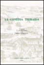La Comedia Thebaida