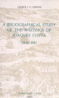 A Bibliographical Study of the Writings of Joaquin Costa (1846-1911)