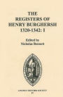 The Registers of Henry Burghersh 1320-1342: I. Institutions to Benefices in the Archdeaconries of Lincoln, Stow and Leicester