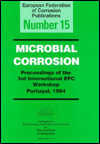 Title: Microbially Corrosion: 3rd International Workshop : Papers / Edition 2, Author: C. A. C. Sequeira