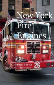 Title: New York Fire Engines, Author: Cristina Berna