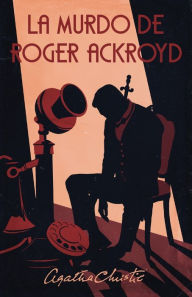 Title: La murdo de Roger Ackroyd, Author: Agatha Christie