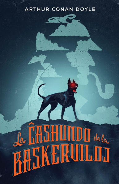 La Ĉashundo de la Baskerviloj