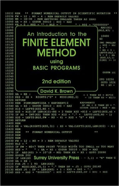 Introduction to the Finite Element Method using BASIC Programs